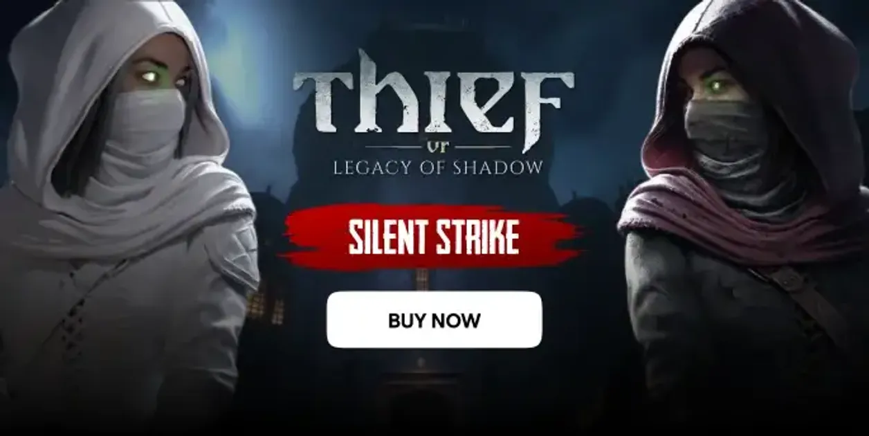 Thief VR - Legacy of Shadow - Mobile