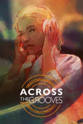 Across the Grooves (PC / Mac / Linux) - Steam - Digital Code