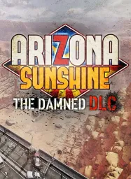 Arizona Sunshine - The Damned DLC (PC) - Steam - Digital Code
