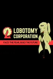 Product Image - Lobotomy Corporation | Monster Management Simulation (Europe) (PC) - Steam Gift