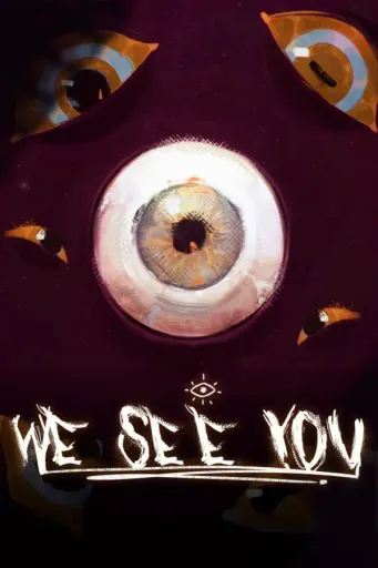 We See You (Global) (PC / Mac / Linux) - Steam - Digital Key