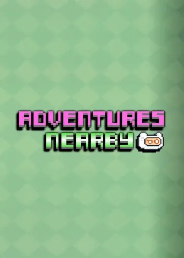 Adventures Nearby (Global) (PC) - Steam - Digital Key