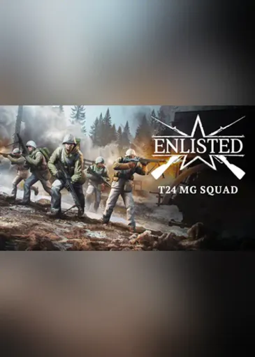 Enlisted - T24 MG Squad DLC (Global) (PC / Linux) - Steam - Digital Key
