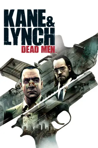 Kane and Lynch Dead Men (Global) (PC) - Steam - Digital Key