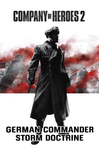 Company of Heroes 2 - German Commander Storm Doctrine DLC (Europe) (PC / Mac / Linux) - Steam - Digital Key