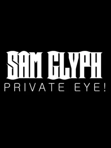 Sam Glyph Private Eye! (Global) (PC) - Steam - Digital Key