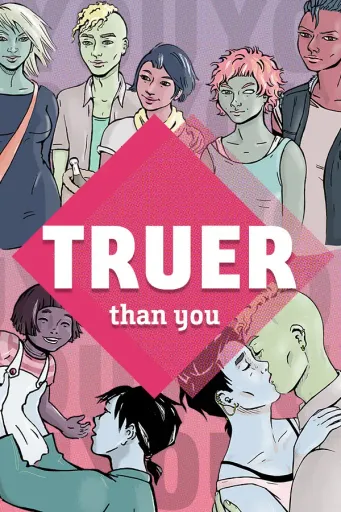 Truer Than You (Global) (PC / Mac / Linux) - Steam - Digital Key