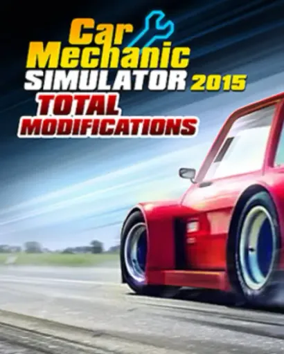 Car Mechanic Simulator 2015 - Total Modifications DLC (Global) (PC / Mac) - Steam - Digital Key