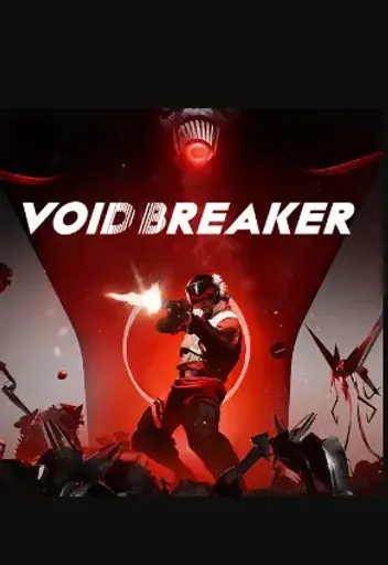 VOID/BREAKER (Europe) (PC) - Steam - Digital Key