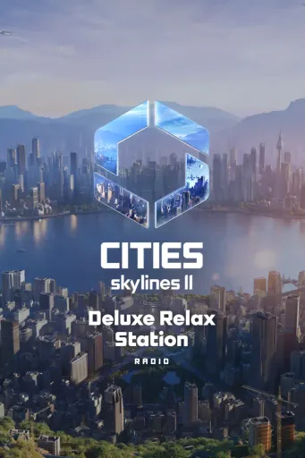 Cities Skylines II - Deluxe Relax Station DLC (Global) (PC) - Steam - Digital Key