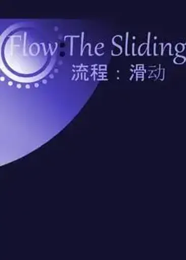 Flow - The Sliding (Global) (PC / Mac / Linux) - Steam - Digital Key