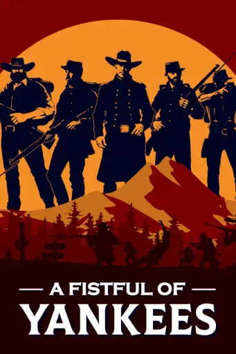 A Fistful of Yankees (Global) (PC) - Steam - Digital Key