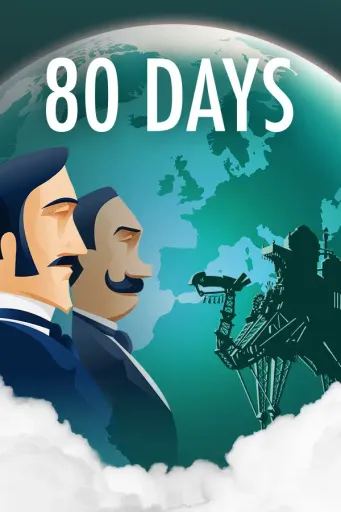 80 Days (Global) (PC / Mac) - Steam - Digital Key