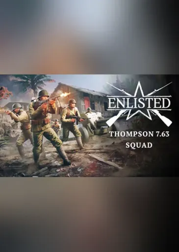 Enlisted - Thompson 7.63 Squad DLC (Global) (PC / Linux) - Steam - Digital Key