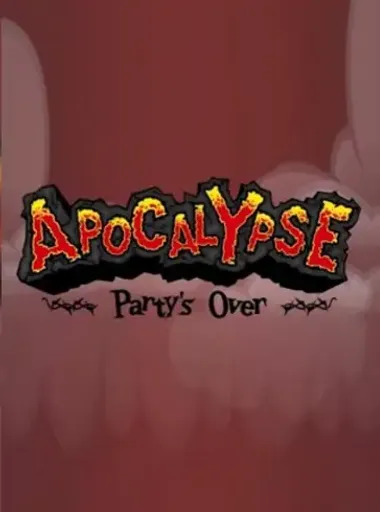 Apocalypse - Party's Over (Global) (PC) - Steam - Digital Key