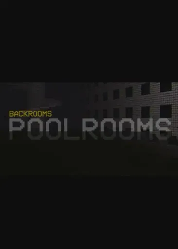 Backrooms - Poolrooms (Europe) (PC) - Steam - Digital Key