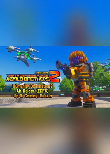EARTH DEFENSE FORCE WORLD BROTHERS 2 - Humanity Dominates!? Air Raider (EDF6) Up & Coming Reskin DLC (Global) (PC) - Steam - Digital Key