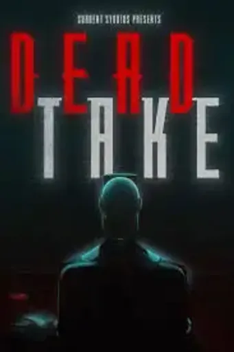 Dead Take (Global) (PC) - Steam - Digital Key