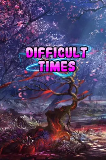 Difficult times (Global) (PC) - Steam - Digital Key