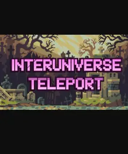 Interuniverse teleport (Global) (PC) - Steam - Digital Key