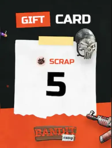 Bandit.camp 5 Scrap Gift Card (Global) - Digital Key