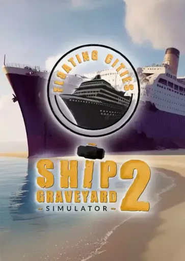 Ship Graveyard Simulator 2 - Floating Cities DLC (Global) (PC) - Steam - Digital Key