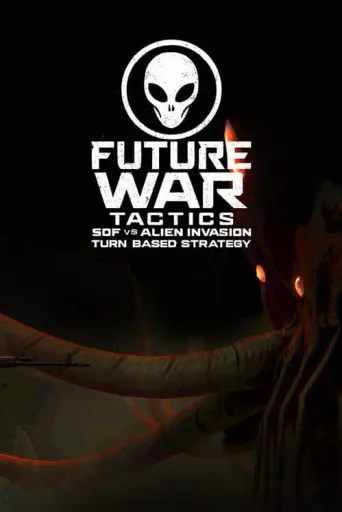 Future War Tactics SOF vs Alien Invasion – Turn-Based Strategy (Global) (PC) - Steam - Digital Key