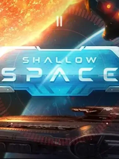 Shallow Space (Global) (PC / Mac / Linux) - Steam - Digital Key
