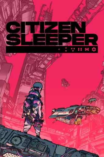 Citizen Sleeper (Global) (PC / Mac) - Steam - Digital Key