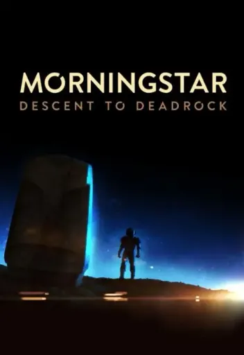 Morningstar - Descent to Deadrock (Global) (PC / Mac) - Steam - Digital Key