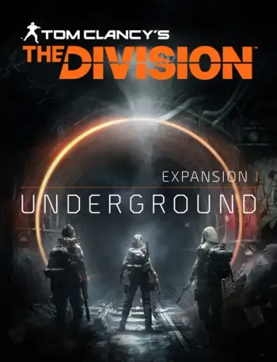 Tom Clancy's The Division - Underground DLC (Global) (Xbox One / Xbox Series X|S) - Xbox Live - Digital Key