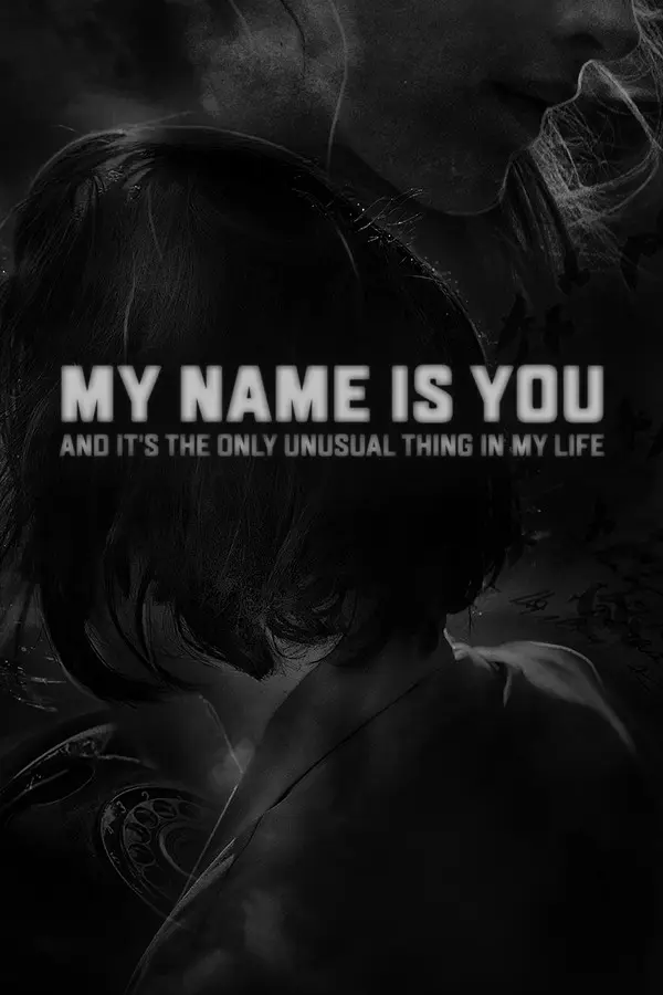 My Name is You (PC) - Steam - Digital Code