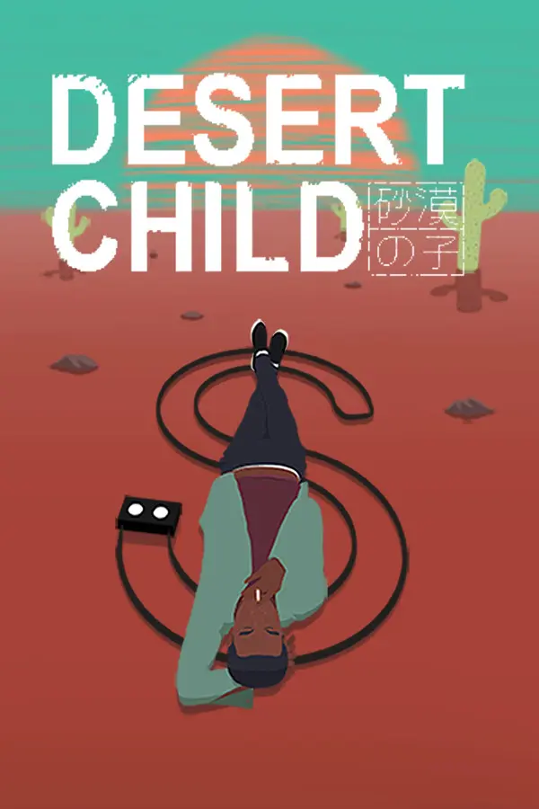 Desert Child (PC / Mac / Linux) - Steam - Digital Code
