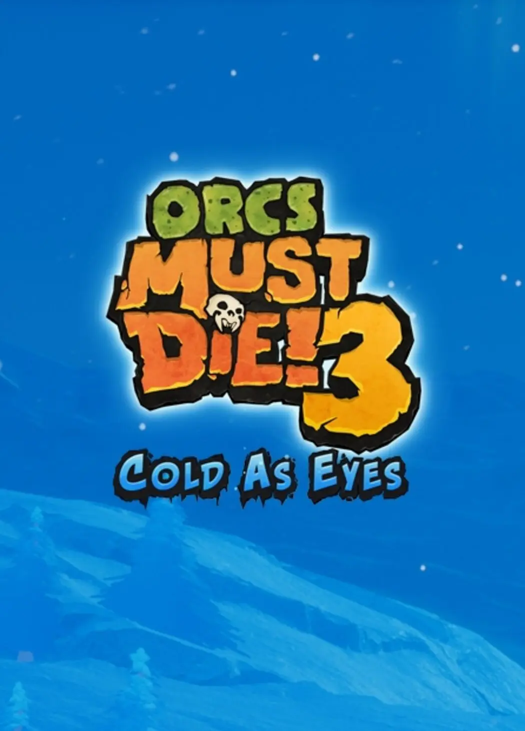 Orcs Must Die! 3 - Cold as Eyes DLC (PC) - Steam - Digital Code