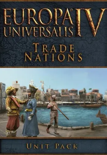 Europa Universalis IV - Trade Nations Unit Pack DLC (PC) - Steam - Digital Code