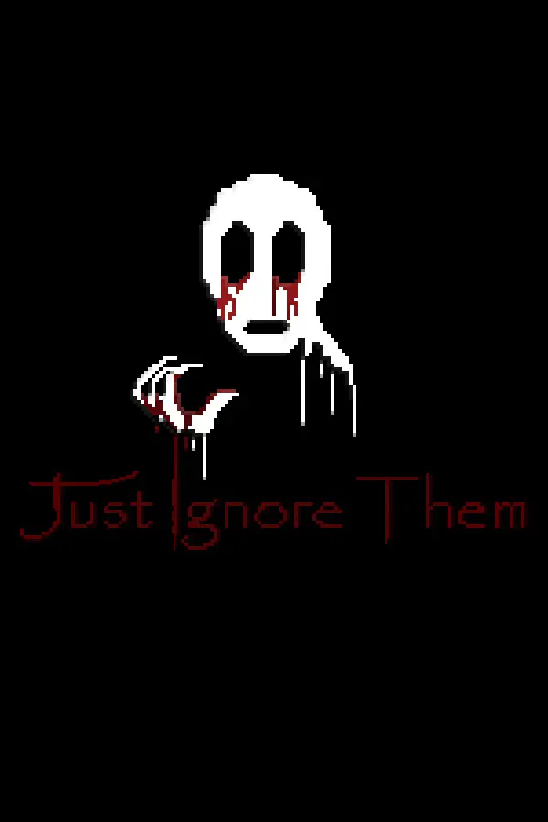 Just Ignore Them (PC) - Steam - Digital Code