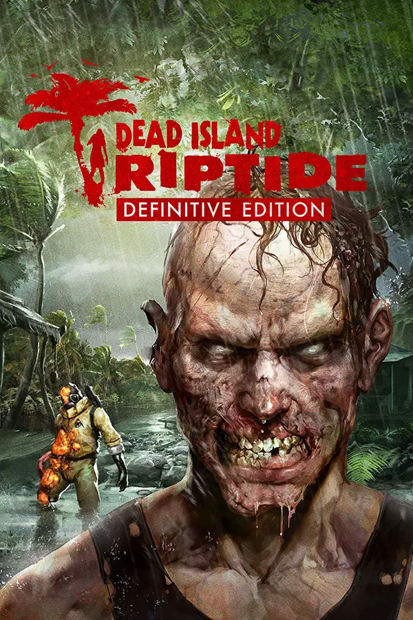 Dead Island: Riptide Definitive Edition (PC / Linux) - Steam - Digital Code