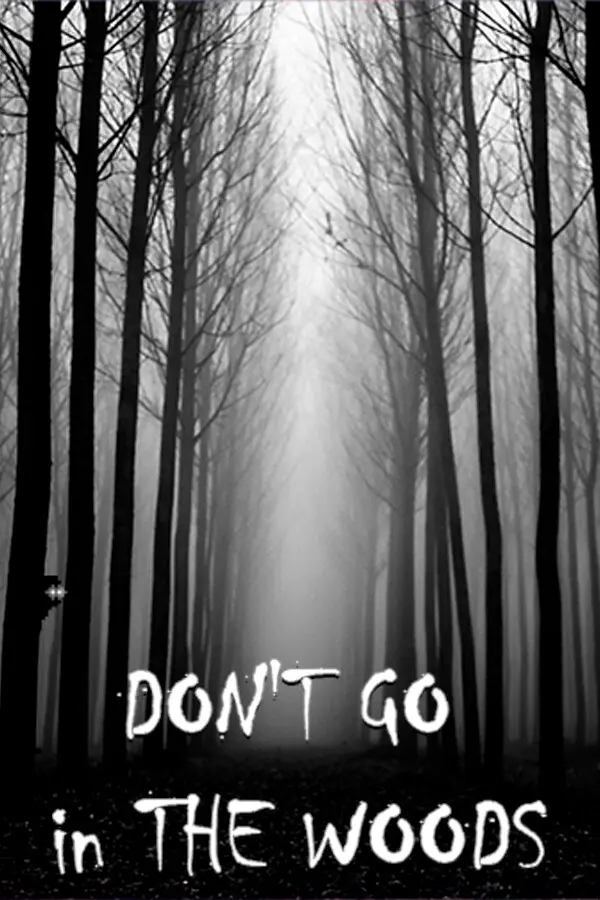 Don T Go In The Woods 2010 Buy Don't GO in the woods (Global) (PC) - Steam - Digital Key