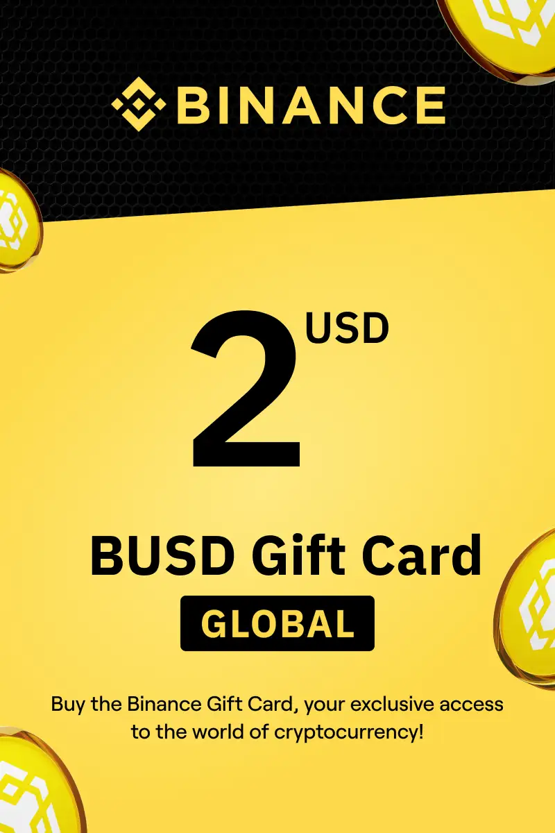Binance (BUSD) 2 USD Gift Card (Global) - Digital Key