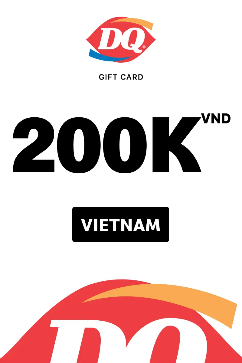 Dairy Queen 200000 VND Gift Card (Vietnam) - Digital Key
