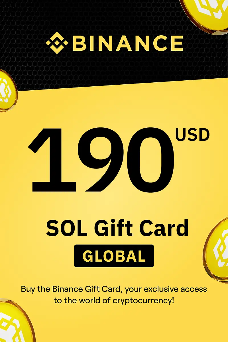 Binance (SOL) 190 USD Gift Card (Global) - Digital Key