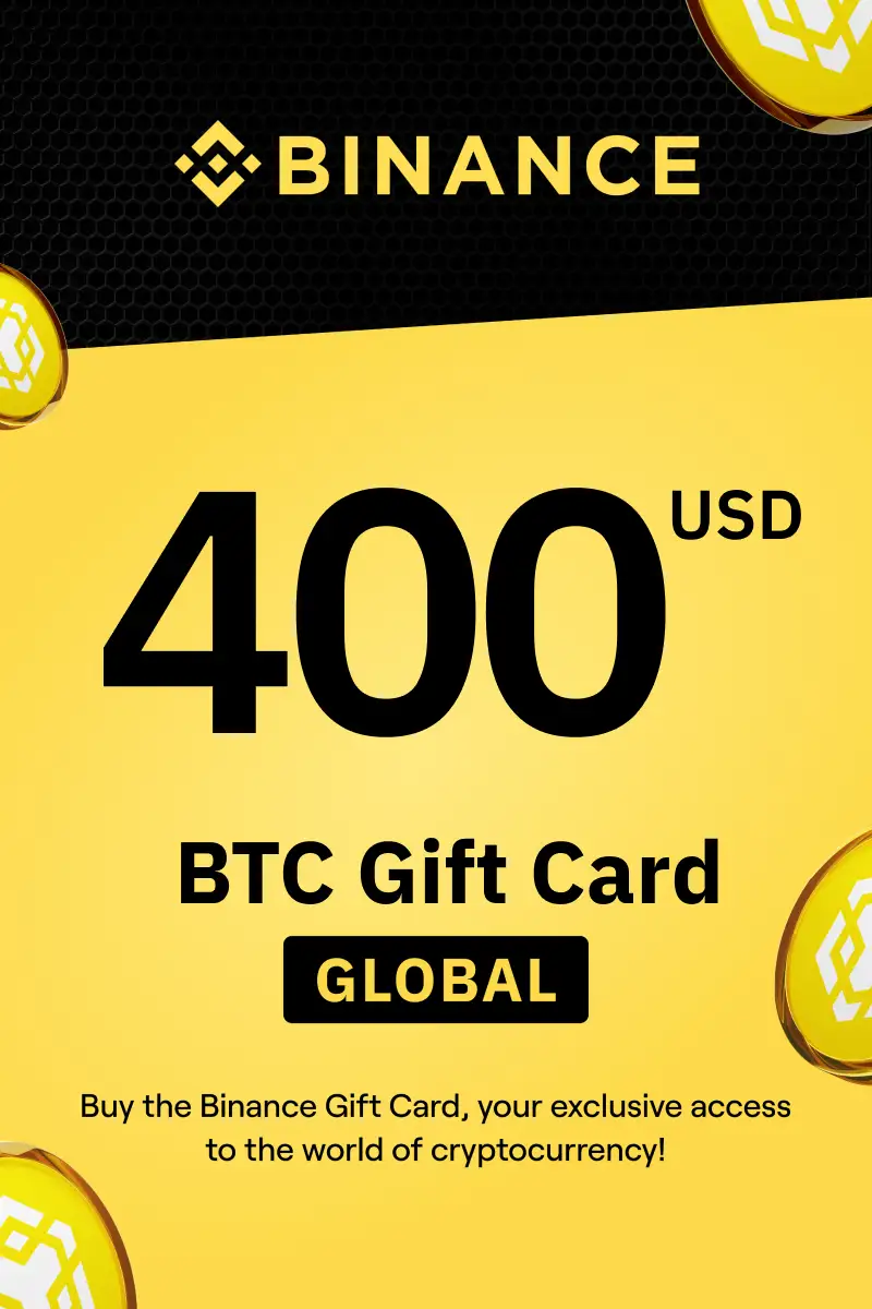 Binance (BTC) 400 USD Gift Card (Global) - Digital Key