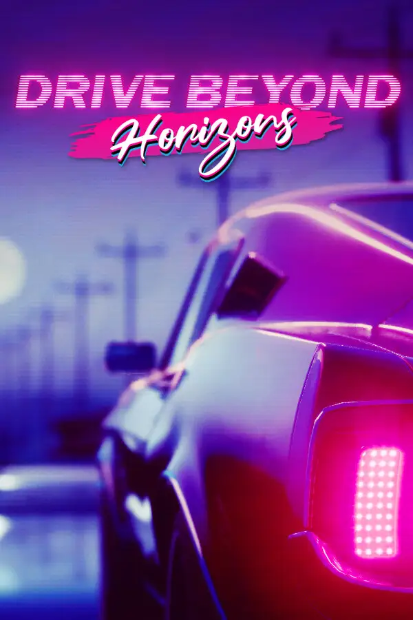 Drive Beyond Horizons (Global) (PC) - Steam Gift