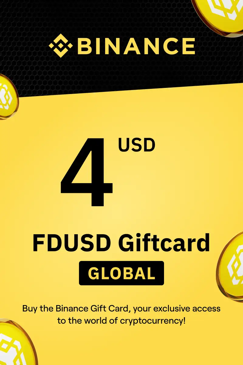 Binance (FDUSD) 4 USD Gift Card (Global) - Digital Key