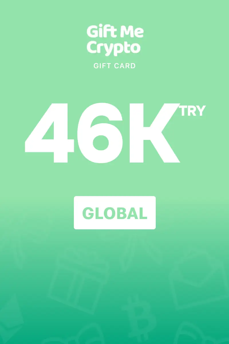 Gift Me Crypto 46000 TRY Gift Card (Global) - Digital Key