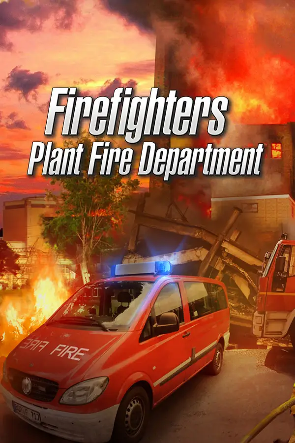 Plant Fire Department - The Simulation (Global) (PC) - Steam - Digital Key