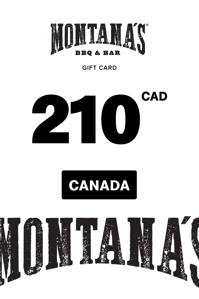 Montana's 210 CAD Gift Card (Canada) - Digital Key