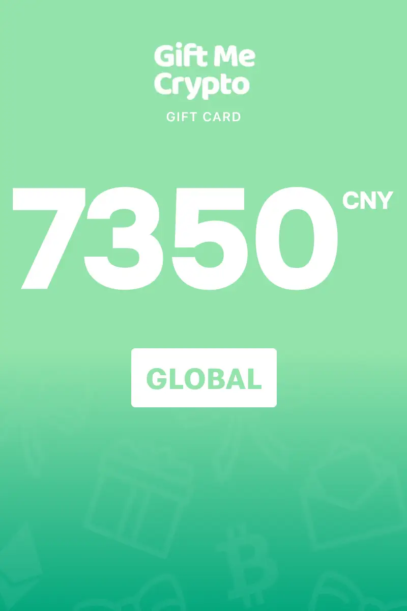 Gift Me Crypto 7350 CNY Gift Card (Global) - Digital Key