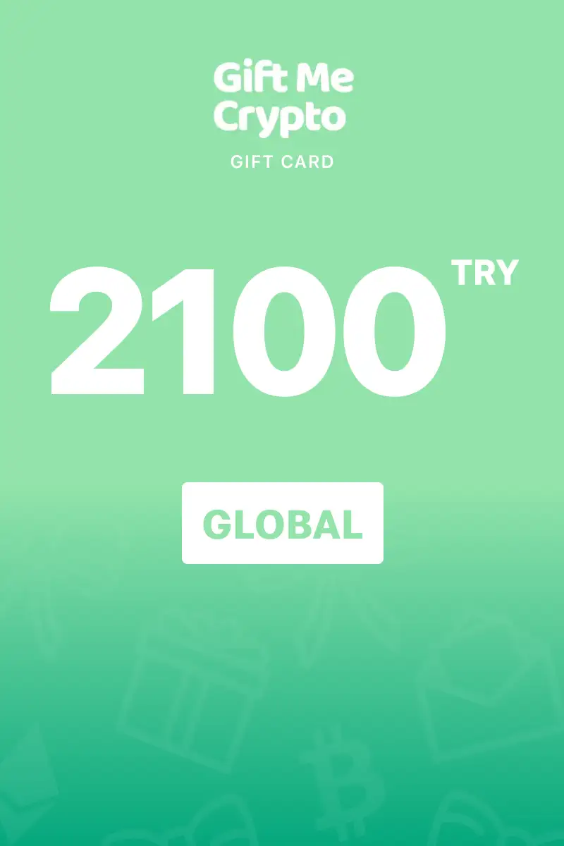 Gift Me Crypto 2100 TRY Gift Card (Global) - Digital Key