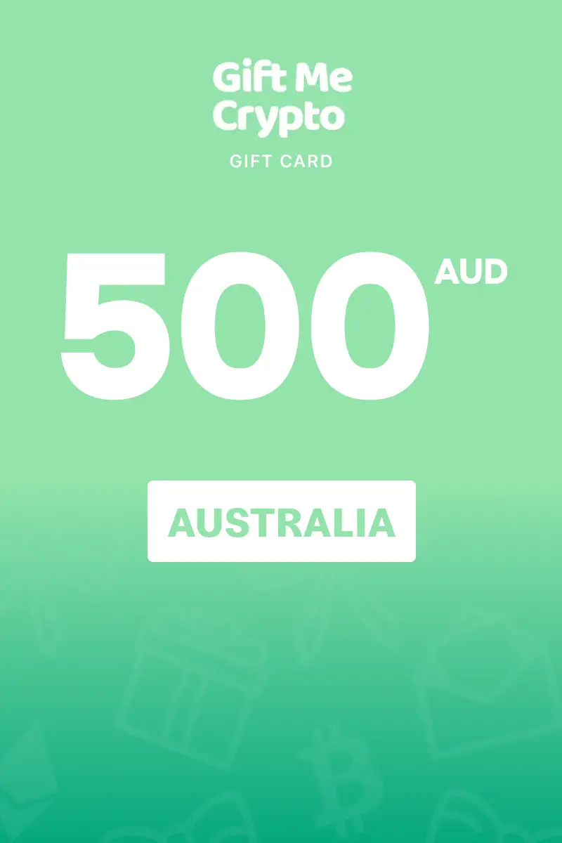 Gift Me Crypto 500 AUD Gift Card (Australia) - Digital Key